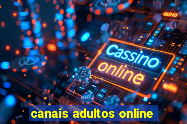 canais adultos online